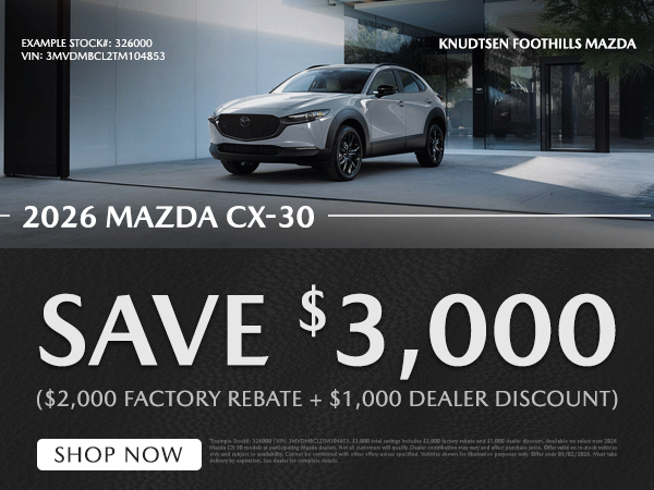 Save $3000 2026 Mazda CX-30